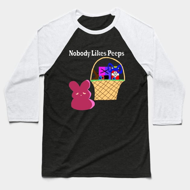 No One Likes Peeps Baseball T-Shirt by This Is Not Political